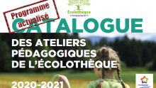 Première de couverture du catalogue 2020-2021 des ateliers pédagogiques de l'Écolothèque